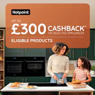 Up To £300 Cashback With Hotpoint