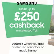Up To £250 Cashback With Samsung